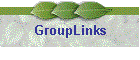 GroupLinks